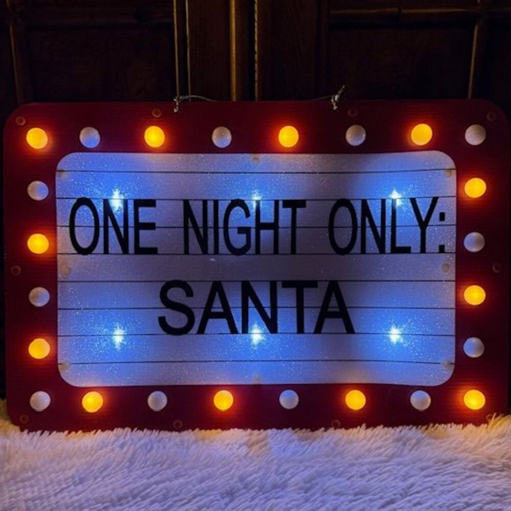 Occasions ONE NIGHT ONLY: SANTA Alternating Blinking Light Christmas Marqui Sign